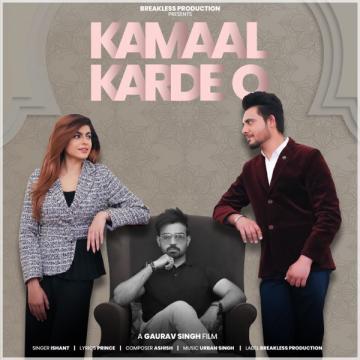 download Kamaal-Karde-O Ishant mp3